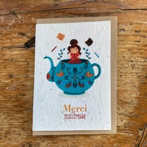 CARTE À PLANTER - MERCI MAITRESSE THÉIÈRE