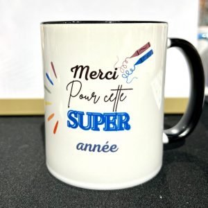 MUG - MERCI POUR CETTE SUPER ANNÉE
